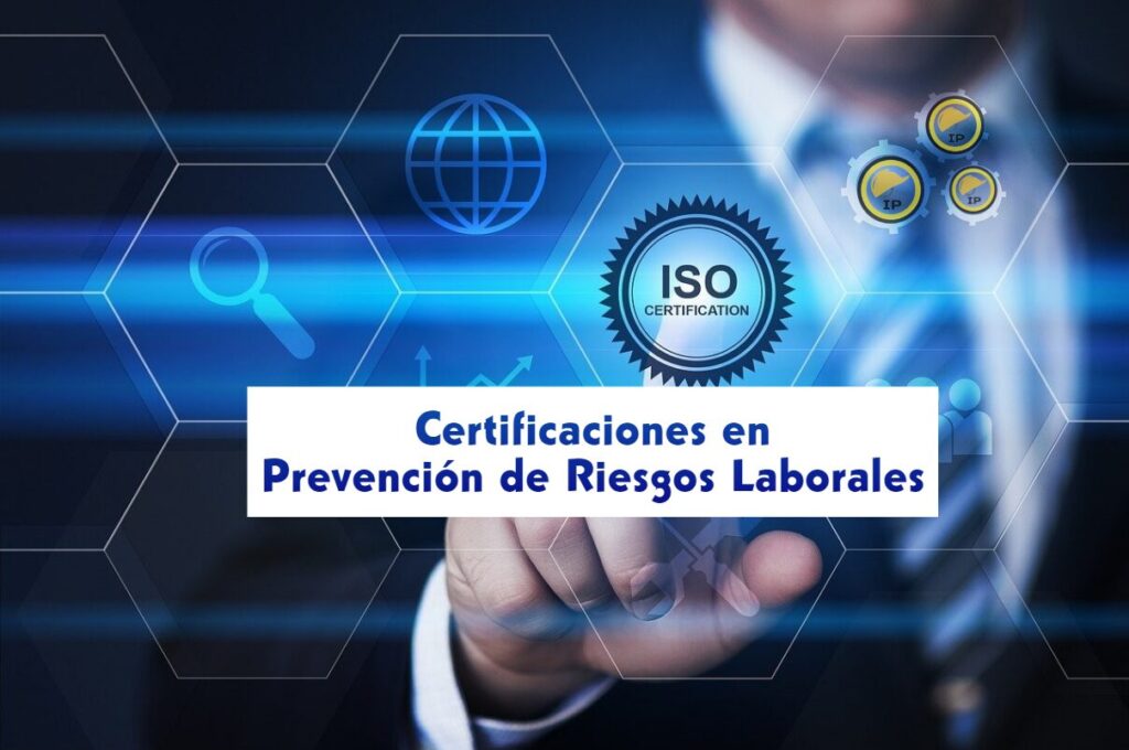 Certificaciones en Prevención de Riesgos Laborales