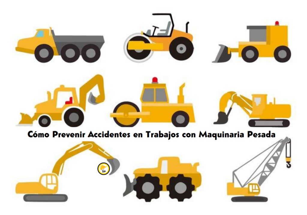 Cómo Prevenir Accidentes en Trabajos con Maquinaria Pesada