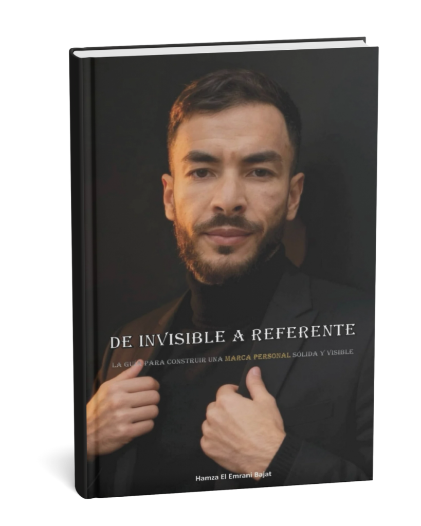 libro De invisible a referente: La guía para construir una MARCA PERSONAL sólida y visible