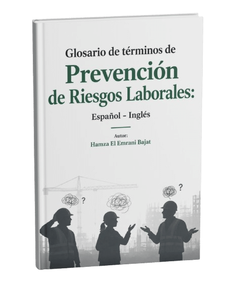 GLOSARIO DE TÉRMINOS DE PRL ESPAÑOL - INGLÉS