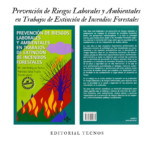 Prevención de Riesgos Laborales y Ambientales en Trabajos de Extinción de Incendios Forestales