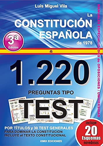 Oposiciones. 1220 Preguntas Tipo Test. La Constitución Española