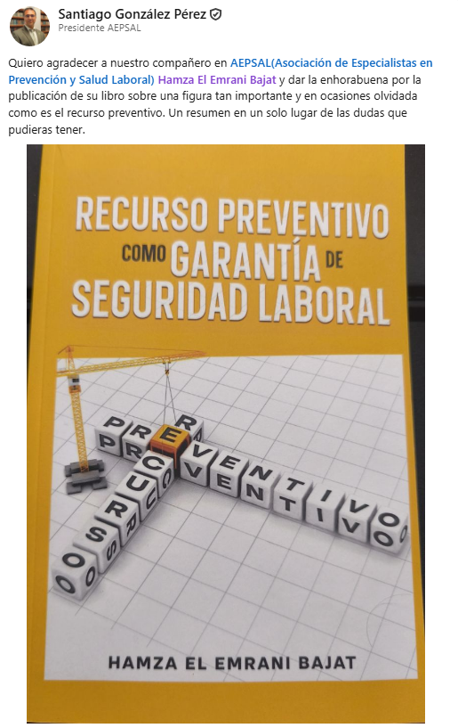 Presidente AEPSAL (Asociación de Especialistas en Prevención y Salud Laboral)