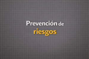 Prevención de riesgos