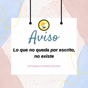 Lo que no queda por escrito, no existe