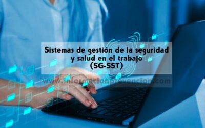 Sistemas de gestión de la seguridad y salud en el trabajo (SG-SST)