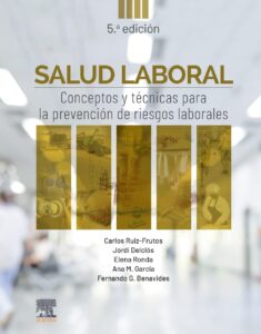 Salud laboral Conceptos y técnicas para la prevención de riesgos laborales