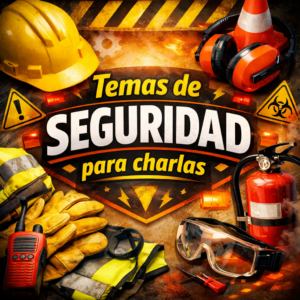 Temas de seguridad para charlas