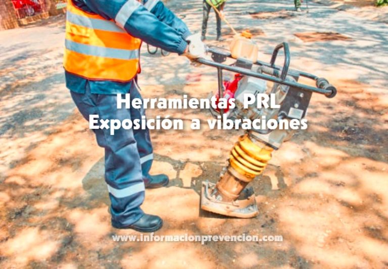 Herramientas PRL exposición a vibraciones