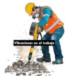 Vibraciones en el trabajo