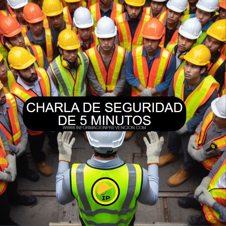 charla de seguridad de 5 minutos