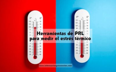 Herramientas de PRL para medir el estrés térmico