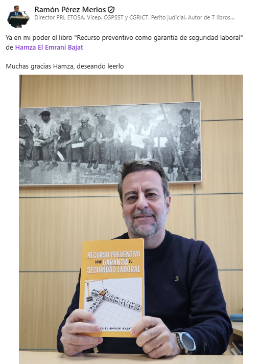 Ramón pérez Merlos recomienda el libro Recurso preventivo como garantía de seguridad laboral