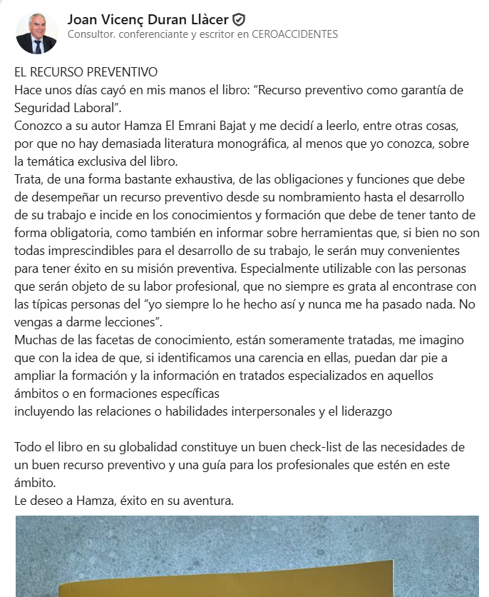 Joan Vicenç Duran Llàcer recomienda el libro de recurso preventivo como garantía de seguridad laboral del autor Hamza El Emrani Bajat