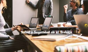 Salud y Seguridad en el Trabajo (SST)